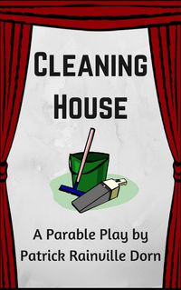 Produktbild: Cleaning House: A Parable Play