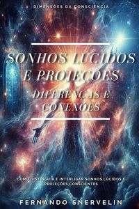 Produktbild: Sonhos L&uacute;cidos E Proje&ccedil;&otilde;es