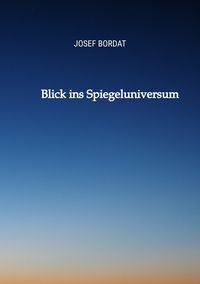 Produktbild: Blick ins Spiegeluniversum