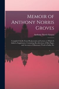Produktbild: Memoir of Anthony Norris Groves