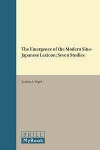 Produktbild: The Emergence of the Modern Sino-Japanese Lexicon
