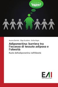 Produktbild: Adiponectina: barriera tra l'eccesso di tessuto adiposo e l'obesit&agrave;