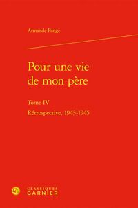 Produktbild: Pour une Vie de Mon Pere Tome 4 : Retrospective, 1943-1945