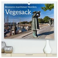 Produktbild: Bremens maritimer Norden: Vegesack (hochwertiger Premium Wandkalender 2026 DIN A2 quer), Kunstdruck in Hochglanz