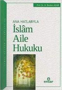 Produktbild: Anahatlariyla Islam Aile Hukuku