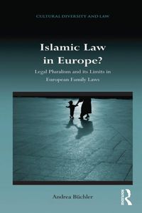 Bild vom Artikel Islamic Law in Europe? vom Autor Andrea Büchler