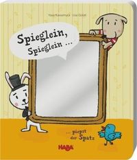 Produktbild: &bdquo;Spieglein, Spieglein&ldquo;, piepst der Spatz