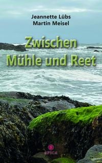 Produktbild: Zwischen M&uuml;hle und Reet