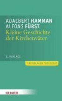 Produktbild: Kleine Geschichte der Kirchenv&auml;ter