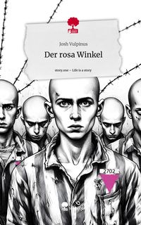 Produktbild: Der rosa Winkel. Life is a Story - story.one
