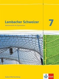 Produktbild: Lambacher Schweizer Mathematik 7. Ausgabe Baden-W&uuml;rttemberg