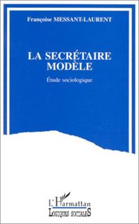 Produktbild: La secr&eacute;taire mod&egrave;le