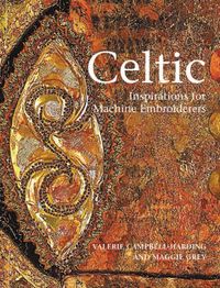 Produktbild: Campbell-Harding, V: Celtic Inspirations for Machine Embroid