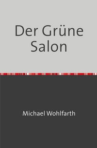Produktbild: Der Gr&uuml;ne Salon