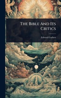 Produktbild: The Bible And Its Critics