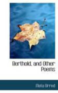 Produktbild: Berthold, and Other Poems