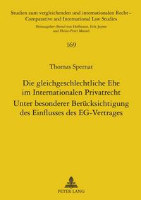 Produktbild: Die gleichgeschlechtliche Ehe im Internationalen Privatrecht