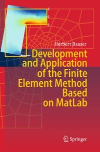 Produktbild: Development and Application of the Finite Element Method based on MatLab