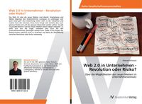 Produktbild: Web 2.0 in Unternehmen - Revolution oder Risiko?