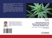 Produktbild: Phytochemical and Antimicrobial Studies of Dracaena Reflexa Lam.