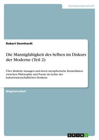 Produktbild: Die Mannigfaltigkeit des Selben im Diskurs der Moderne (Teil 2)
