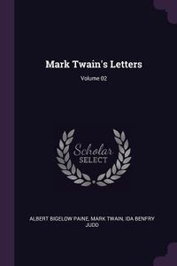 Produktbild: Mark Twain's Letters; Volume 02