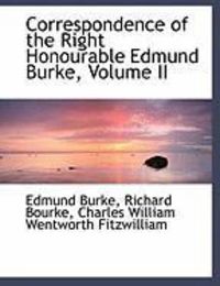 Produktbild: Correspondence of the Right Honourable Edmund Burke, Volume II