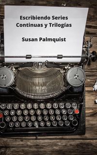 Produktbild: Escribiendo Series Continuas y Trilog&iacute;as
