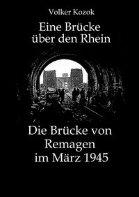 Produktbild: Eine Br&uuml;cke &uuml;ber den Rhein