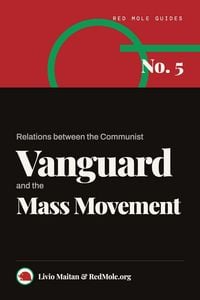Produktbild: Relations Between the Communist Vanguard and the Mass Movement