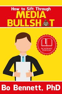 Produktbild: How To Sift Through Media Bullsh*t