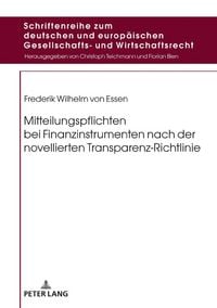 Produktbild: Mitteilungspflichten bei Finanzinstrumenten nach der novellierten Transparenz-Richtlinie