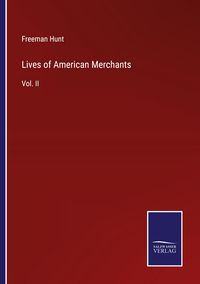 Produktbild: Lives of American Merchants