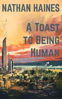 Produktbild: A Toast to Being Human
