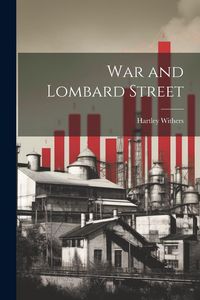 Produktbild: War and Lombard Street