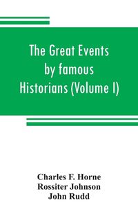 Produktbild: The great events by famous historians (Volume I)