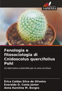 Produktbild: Fenologia e fitosociologia di Cnidoscolus quercifolius Pohl