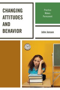 Produktbild: Changing Attitudes and Behavior