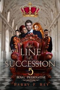 Produktbild: The Line of Succession 5: Royal Prerogative