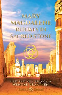 Produktbild: Mary Magdalene: "rituals in Sacred Stone"