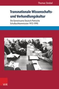 Produktbild: Transnationale Wissenschafts- und Verhandlungskultur