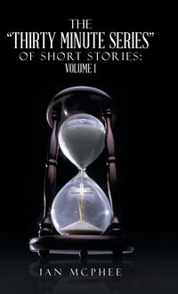 Produktbild: The Thirty Minute Series of Short Stories