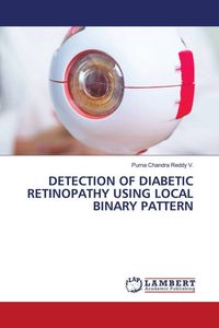 Produktbild: DETECTION OF DIABETIC RETINOPATHY USING LOCAL BINARY PATTERN