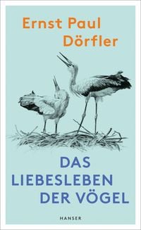 Produktbild: Das Liebesleben der V&ouml;gel