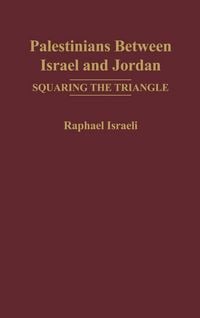 Produktbild: Palestinians Between Israel and Jordan