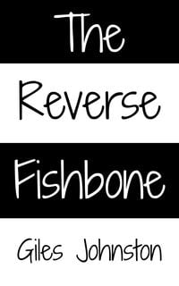 Produktbild: The Reverse Fishbone (The Productivity Improvement Series, #18)