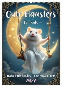 Produktbild: Cute Hamsters - For Kids - (Wall Calendar 2027 DIN A2 portrait), CALVENDO 12 Month Wall Calendar