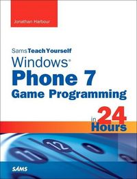 Produktbild: Harbour, J: Sams Teach Yourself Windows Phone 7 Game