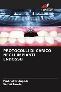 Produktbild: Protocolli Di Carico Negli Impianti Endossei