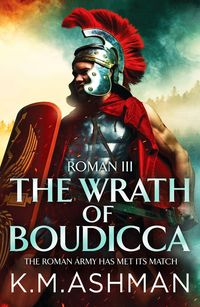 Produktbild: Roman III - The Wrath of Boudicca